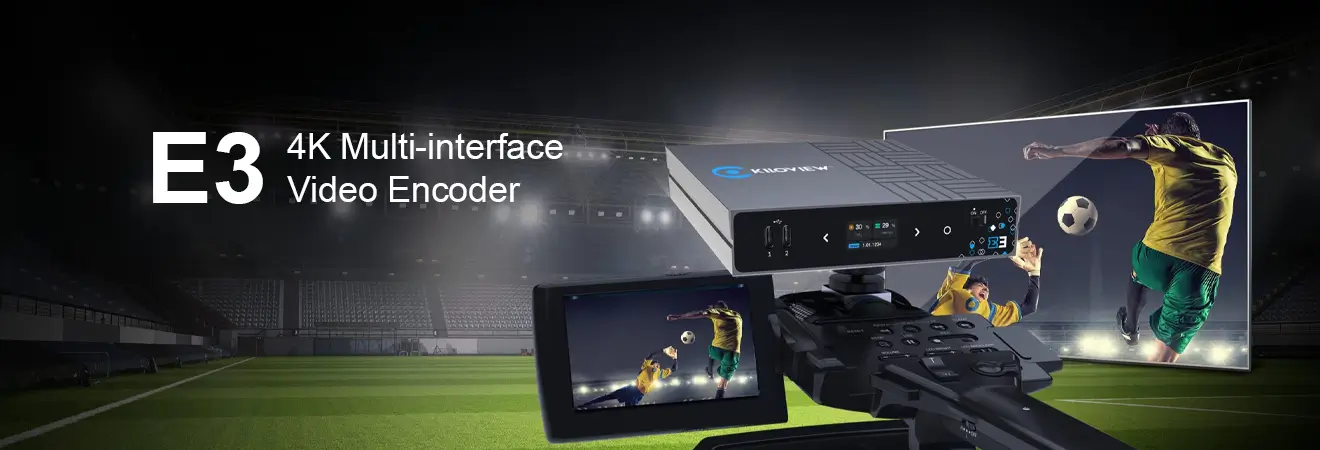 Kiloview E3 HDMI & SDI Dual Channel Video Encoder